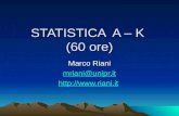 STATISTICA A – K (60 ore) Marco Riani mriani@unipr.it .