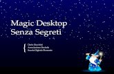 { Magic Desktop Senza Segreti Dario Zucchini Associazione Dschola Scuola Digitale Piemonte.
