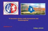 Il tirocinio clinico nella formazione del fisioterapista Edizione n. 0 Foligno, 19-09-08.