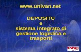 DEPOSITO e sistema integrato di gestione logistica e trasporti.