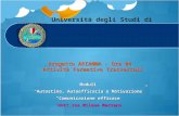Università degli Studi di Bari Progetto ARIANNA – Ore 04 Attività Formative Trasversali Moduli Autostima, Autoefficacia e Motivazione Comunicazione efficace.