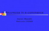 Sicurezza in e-commerce Genni Moretti Matricola 230989.
