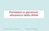 Prof. Fabrizio Camuso –  1.0 Gennaio 2012 Puntatori e gestione dinamica della RAM.