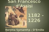 San Francesco dAssisi 1182 - 1226 Beretta Samantha ; DEmilio Stefano; Petronella Loris.