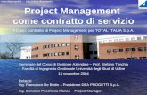 Www.dbaprogetti.it Project Management come contratto di servizio Seminario del Corso di Gestione Aziendale – Prof. Stefano.