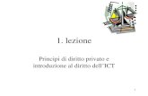 1 1. lezione Principi di diritto privato e introduzione al diritto dellICT.