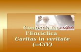 Conosciamo lEnciclica Caritas in veritate (=CiV).