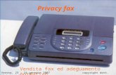Privacy fax Vendita fax ed adeguamento normativo Verona, 23 – 24 gennaio 2007copyright dott. Michele Melati.