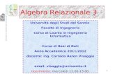Corrado Aaron Visaggio 1 Algebra Relazionale 3 Università degli Studi del Sannio Facoltà di Ingegneria Corso di Laurea in Ingegneria Informatica Corso.