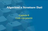 Capitolo 8 Code con priorità Algoritmi e Strutture Dati.