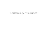 Il sistema pensionistico. 2 Definizioni Le ragioni dellintervento pubblico Confronto fra sistemi pensionistici a) rendimento b) effetti sulla crescita.
