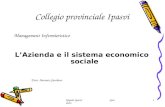 Napoli-Ipasvi Giordano 1 Collegio provinciale Ipasvi Management Infermieristico LAzienda e il sistema economico sociale Dott. Antonio Giordano.