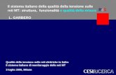 L. Garbero CESI 1 Modelli per gli scenari del sistema elettrico italianoWalter Grattieri Il sistema italiano della qualità della tensione sulle reti MT: