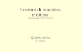 Lezioni di acustica e ottica manuzio/ Quinto anno G Manuzio.