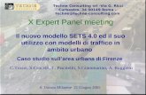 Techne Consulting srl -Via G. Ricci Curbastro, 34 00149 Roma – techne@techne-consulting.com S. Donato Milanese 21 Giugno 2005 X Expert Panel meeting Il.