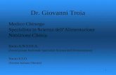 1 Dr. Giovanni Troia Medico Chirurgo Specialista in Scienza dellAlimentazione Nutrizione Clinica Socio A.N.S.I.S.A. (Associazione Nazionale Specialisti.