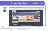 Www.provincia.matera.it Dott.ssa Patrizia Minardi Settore AAGG – E-Government 1 Provincia di Matera.
