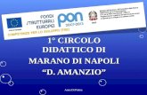 1° CIRCOLO DIDATTICO DI MARANO DI NAPOLI D. AMANZIO Anna Di Palma.