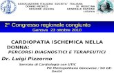 2° Congresso regionale congiunto Genova 23 ottobre 2010 ASSOCIAZIONE ITALIANA DONNE MEDICO REGIONE LIGURIA SOCIETA ITALIANA DI MEDICINA GENERALE SEZIONE.