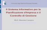 Il Sistema Informativo per la Pianificazione d'Impresa e il Controllo di Gestione Ph.D. Massimo Canonico mcanonic Universita' degli.