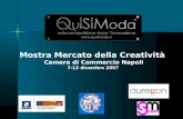 Mostra Mercato della Creatività Camera di Commercio Napoli 7-13 dicembre 2007.