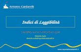 Indici di Leggibilità CENTRO DI BIOTECNOLOGIE Daniela Scala daniela.scala@ospedalecardarelli.it.