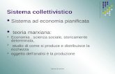 Carmen de simone Sistema collettivistico Sistema ad economia pianificata teoria marxiana: Economia. scienza sociale, storicamente determinata, studio di.