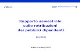 Rapporto semestrale sulle retribuzioni dei pubblici dipendenti (2/2010) .