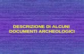 DESCRIZIONE DI ALCUNI DOCUMENTI ARCHEOLOGICI. B.M. 21946.