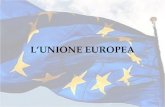 LUNIONE EUROPEA. LE TAPPE DELLINTEGRAZIONE EUROPEA (1) 1950: dichiarazione Schuman, prospettando il superamento delle rivalità storiche tra Francia e.