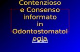 Contenzioso e Consenso informato in Odontostomatologia F. Marci.