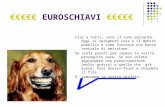 EUROSCHIAVI Ciao a tutti, sono il cane parlante. Oggi vi spiegherò cosa è il debito pubblico e come funziona una banca centrale di emissione. Se siete.