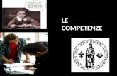 LE COMPETENZE. Il termine competenza deriva dal latino CUM(ANDARE, DIRIGERSI VERSO) e PETERE (CHIEDERE, SOLLECITARE) Capacità di colui che è in grado.