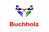 I must break you!. Buchholz Che cosa è Il Buchholz è un sistema di spareggio per stabilire la classifica tra due o più giocatori a pari punti. E la somma.