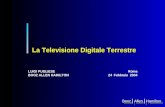 La Televisione Digitale Terrestre Roma 24 Febbraio 2004 Booz | Allen | Hamilton LUIGI PUGLIESE BOOZ ALLEN HAMILTON.