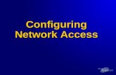 Configuring Network Access. Agenda Infrastruttura di Accesso alla Rete Infrastruttura di Accesso alla Rete Strumenti per la gestione dellArchitettura.