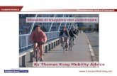 Www.transportlearning.net Non motorised modes of transport Modalità di trasporto non motorizzate By Thomas Krag Mobility Advice.