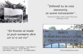 Difendi tu la mia memoria, io sono innocente. Vincenzo Baccalà a Pia Piccioni, Odessa 1937 Istituto Comprensivo Statale Iqbal Masih - Via Bianca Milesi,4.