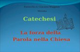 Catechesi La forza della Parola nella Chiesa Parrocchia S. Giacomo Maggiore Messina.