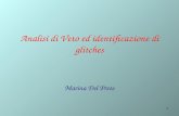 1 Analisi di Veto ed identificazione di glitches Marina Del Prete.