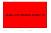 03/01/2014Dr.Turi Valore ASSIMEFAC1 Relazione medico-paziente!