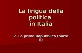 La lingua della politica in Italia 7. La prima Repubblica (parte II)