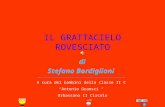 IL GRATTACIELO ROVESCIATO di Stefano Bordiglioni A cura dei bambini della classe II C Antonio Gramsci Orbassano II Circolo.