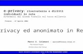 Questo documento è distribuito sotto la Gnu Free Documentation Licence 1.1 1 Privacy ed anonimato in Rete Marco A. Calamari - marcoc@firenze.linux.it The.