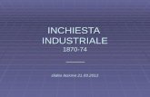 L INCHIESTA INDUSTRIALE 1870-74 slides lezione 21.03.2012 _____.