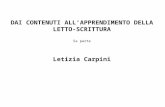 DAI CONTENUTI ALLAPPRENDIMENTO DELLA LETTO-SCRITTURA 5a parte Letizia Carpini.