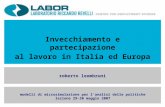 Invecchiamento e partecipazione al lavoro in Italia ed Europa roberto leombruni modelli di microsimulazione per lanalisi delle politiche lezione 29-30.