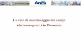 La rete di monitoraggio dei campi elettromagnetici in Piemonte.