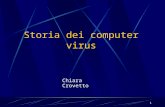 1 Storia dei computer virus Chiara Crovetto. 2 Gli inizi 1945 :John Von Neumann dimostra matematicamente la possibilità di costruire una macchina o un.
