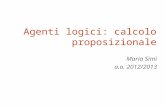 Agenti logici: calcolo proposizionale Maria Simi a.a. 2012/2013.